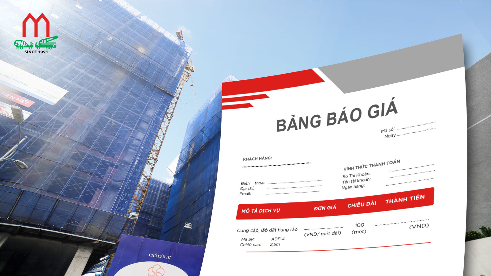 Báo giá được xây dựng theo yêu cầu và điều kiện thực tế của công trình.