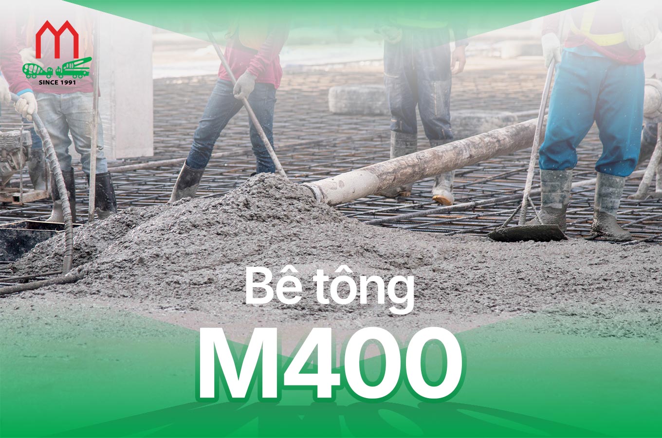 Bê tông M400 và đặc tính chịu lực
